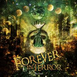 Forever In Terror : The End